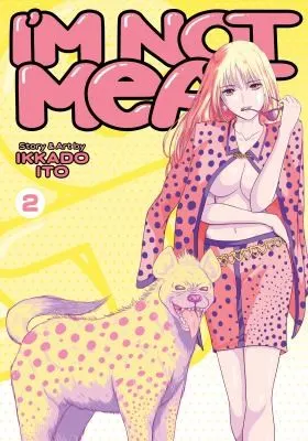 Cover of I'm Not Meat Vol. 2