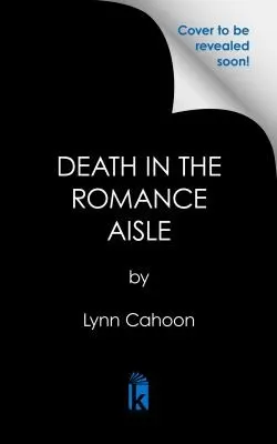 Cover of Death in the Romance Aisle