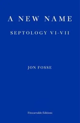 Cover of A New Name: Septology VI-VII