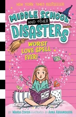 Cover of Worst Love Spell Ever!