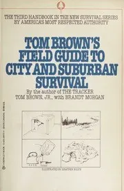 Cover of Tom Brown's Field Guide to City and Suburban Survival