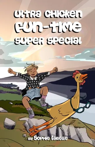 Cover of Ultra Chicken Fun-Time Super Special