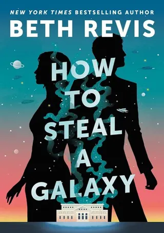 Cover of How to Steal A Galaxy