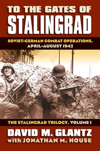 Cover of To the Gates of Stalingrad
