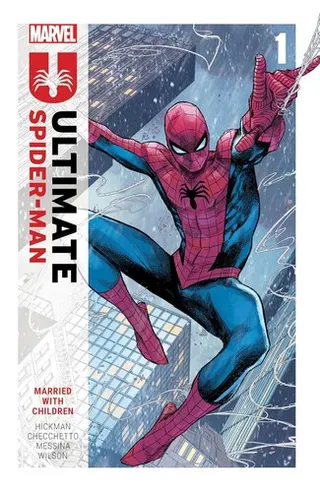 Cover of Ultimate Spider-Man By Jonathan Hickman Vol. 1: Married With Children