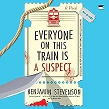 Cover of Everyone on This Train Is A Suspect