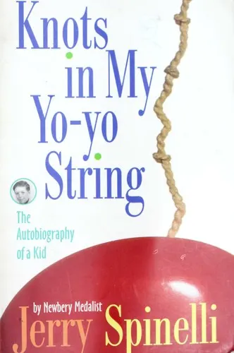 Cover of Knots in My Yo-Yo String