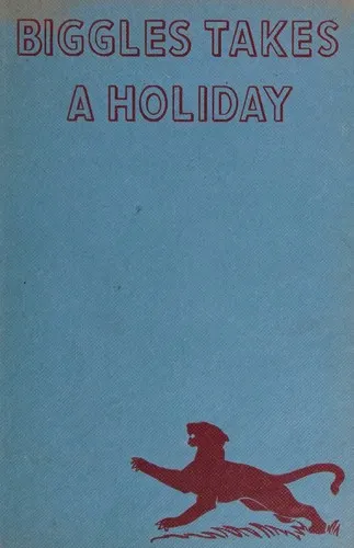 Cover of Biggles Takes a Holiday
