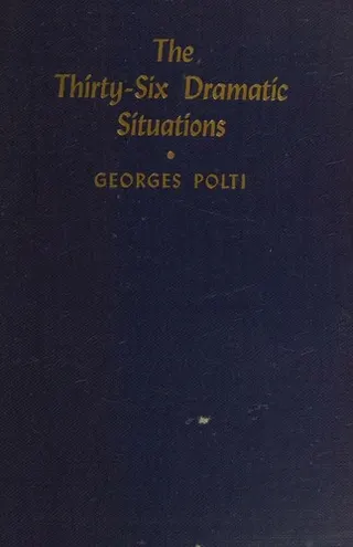Cover of The Thirty-Six Dramatic Situations