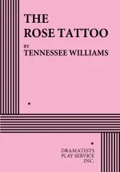 Cover of The Rose Tattoo