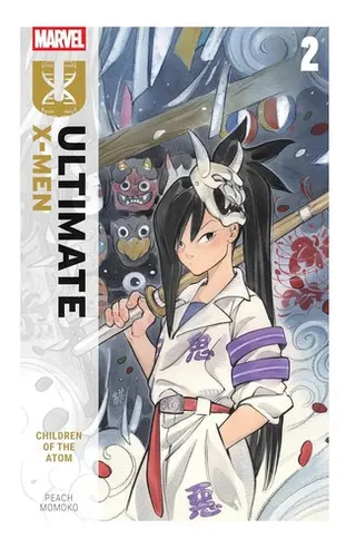 Cover of Ultimate X-Men By Peach Momoko Vol. 2: Children Of The Atom