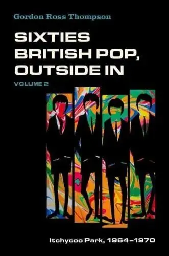 Cover of Sixties British Pop, Outside In : Volume II Itchycoo Park, 1964-1970