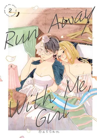 Cover of Run Away With Me, Girl 2