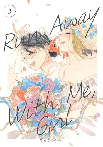 Cover of Run Away With Me, Girl 3
