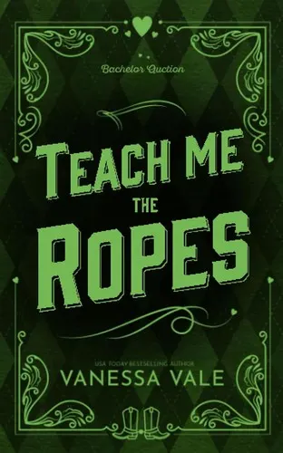 Cover of Teach Me The Ropes