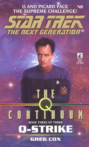 Cover of Star Trek The Next Generation - The Q Continuum - Q-Strike