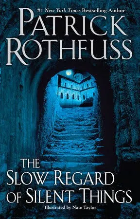 Cover of A Slow Regard of Silent Things