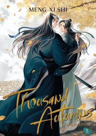 Cover of Thousand Autumns -- Qian Qiu Vol. 5