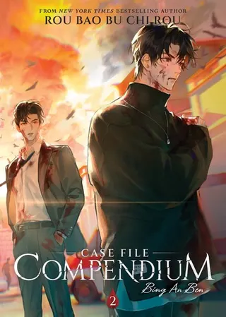 Cover of Case File Compendium: Bing An Ben (Novel) Vol. 2