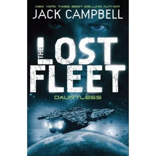 Cover of Dauntless (The Lost Fleet, Book 1)