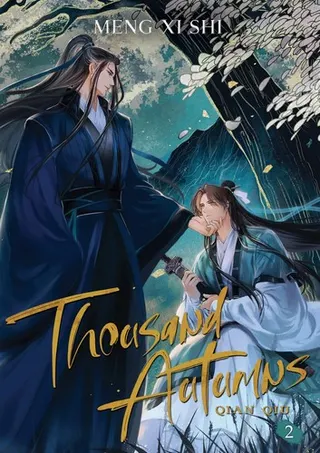 Cover of Thousand Autumns -- Qian Qiu Vol. 2