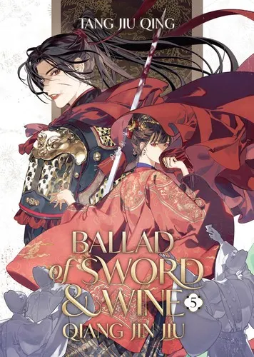 Cover of Ballad of Sword and Wine: Qiang Jin Jiu (Novel) Vol. 5