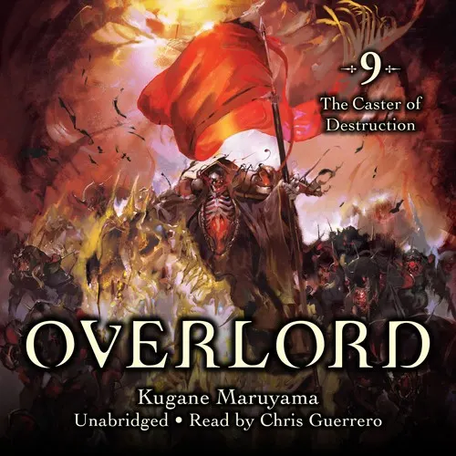 Cover of Overlord, Vol. 9: The Caster of Destruction
