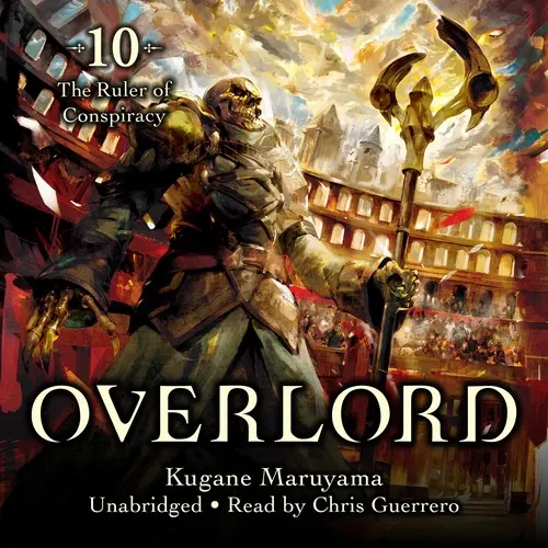 Cover of Overlord, Vol. 10: The Ruler of Conspiracy