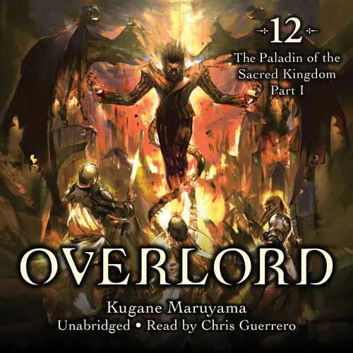 Cover of Overlord, Vol. 12: The Paladin of the Holy Kingdom Part I