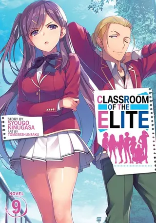 Cover of ようこそ実力至上主義の教室へ9 (light novel)