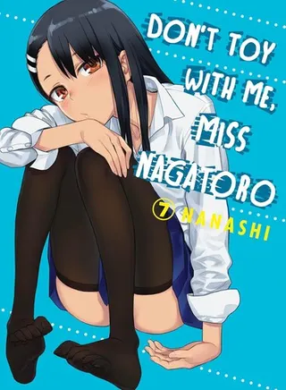 Cover of Don't Toy With Me, Miss Nagatoro 7