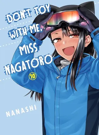 Cover of Don't Toy With Me, Miss Nagatoro 10