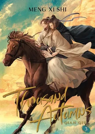 Cover of Thousand Autumns -- Qian Qiu Vol. 3