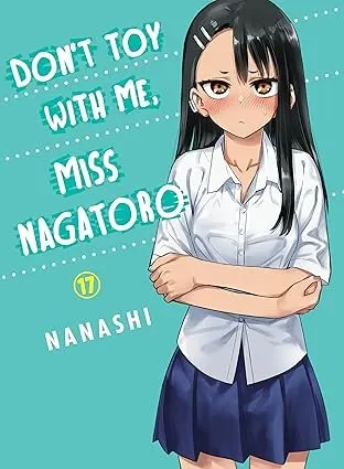 Cover of Don't Toy With Me, Miss Nagatoro 17