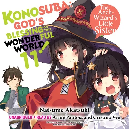 Cover of Konosuba: God's Blessing on This Wonderful World!, Vol. 11: The Archwizard's Little Sister
