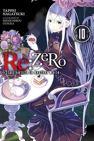 Cover of Re:ZERO -Starting Life in Another World-, Vol. 10