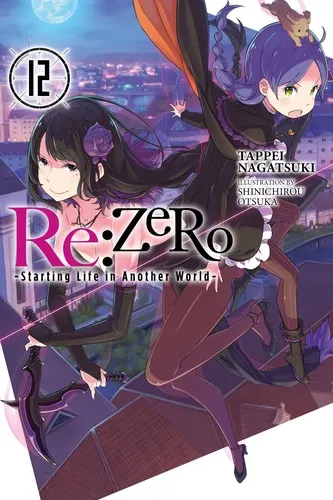 Cover of Re:ZERO -Starting Life in Another World-, Vol. 12