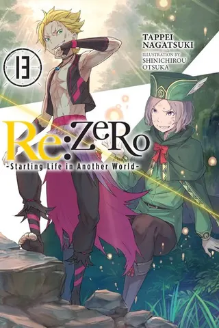 Cover of Re:ZERO -Starting Life in Another World-, Vol. 13