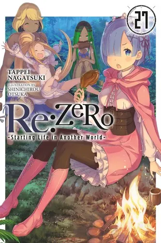 Cover of Re:ZERO -Starting Life in Another World-, Vol. 27
