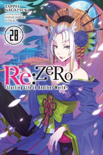 Cover of Re:ZERO -Starting Life in Another World-, Vol. 28