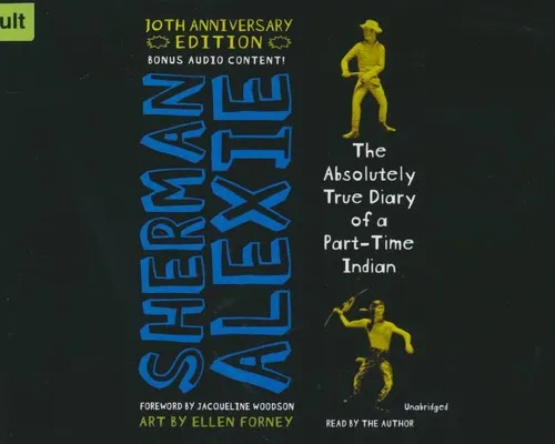 Cover of The Absolutely True Diary of a Part-Time Indian