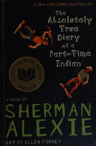 Cover of The Absolutely True Diary of a Part-Time Indian