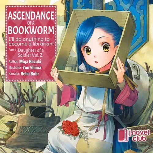 Cover of Ascendance of a Bookworm: Part 1 Daughter of a Soldier, Vol. 2