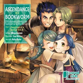 Cover of Ascendance of a Bookworm: Part 1 Daughter of a Soldier, Vol. 3