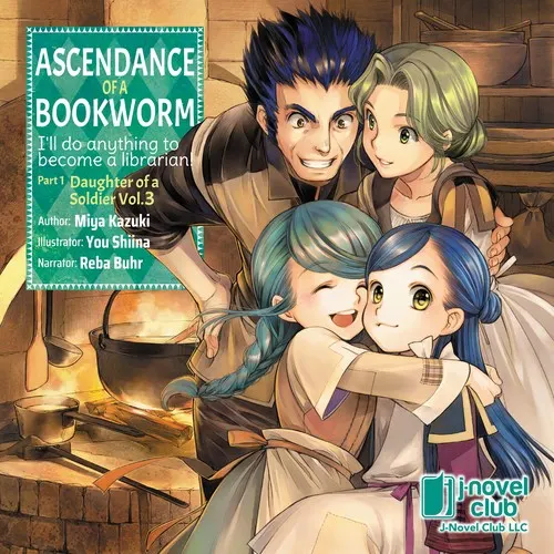Cover of Ascendance of a Bookworm: Part 1 Daughter of a Soldier, Vol. 3