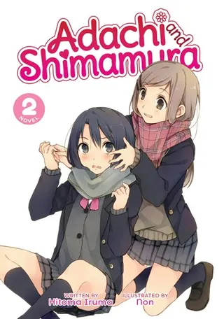 Cover of Adachi and Shimamura (Light Novel) Vol. 2