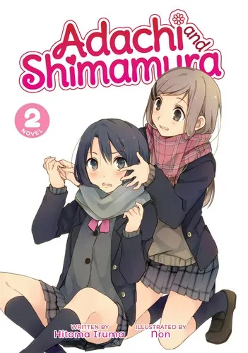 Cover of Adachi and Shimamura (Light Novel) Vol. 2
