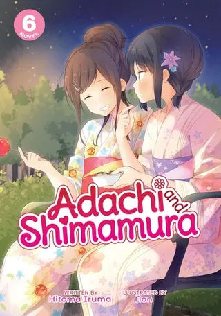 Cover of Adachi and Shimamura (Light Novel) Vol. 6