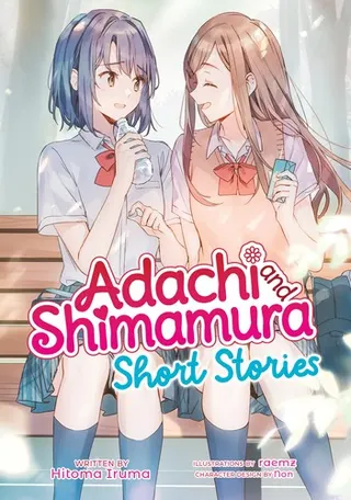 Cover of Adachi and Shimamura: Short Stories (Light Novel)