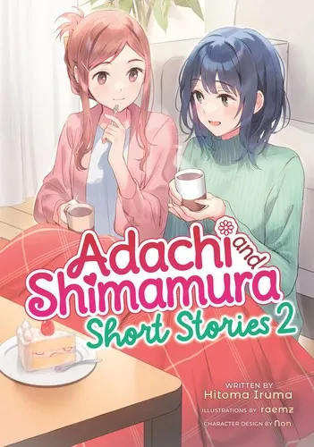 Cover of Adachi and Shimamura: Short Stories 2 (Light Novel)